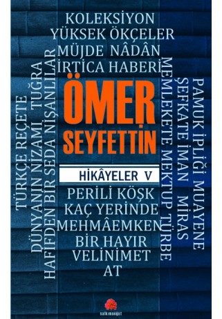 Ömer Seyfettin Hikayeler 5