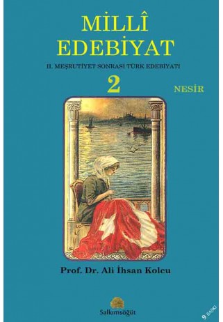 Milli Edebiyat 2 - Nesir