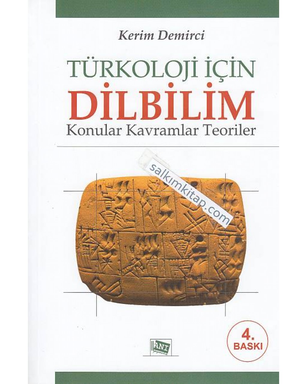 Türkoloji için Dilbilim: Konular Kavramlar Teoriler