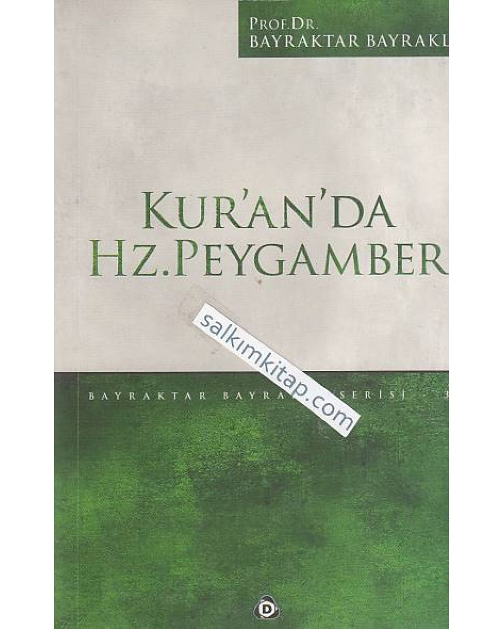 Kur'an'da Hz. Peygamber