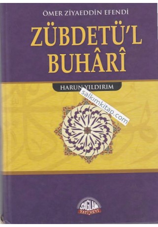 Zübdetü'l Buhari Tercümesi